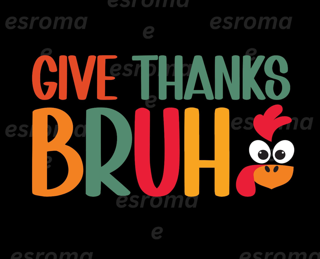 Give Thanks Bruh DTF shirt